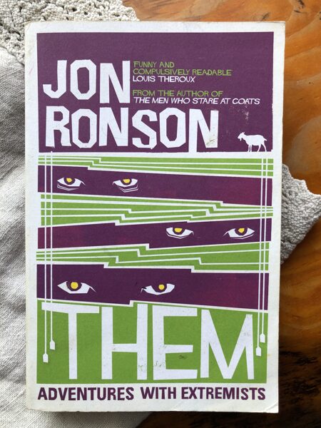 Jon Ronson "Adventures With Extremists"