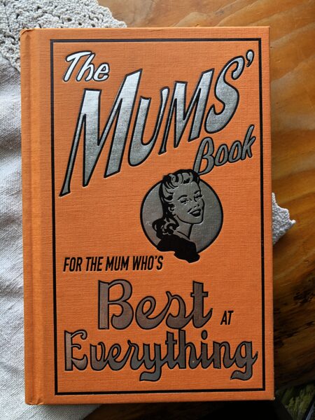 "The Mums Book"